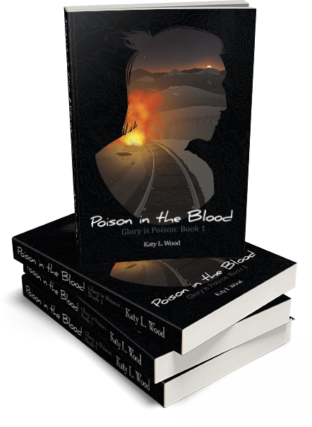 POISON IN THE BLOOD: Glory is Poison Book 1